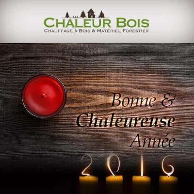 Bonne année 2016 sur ChaleurBois.com